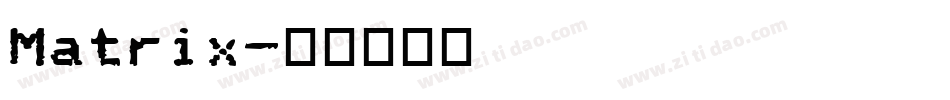 Matrix字体转换