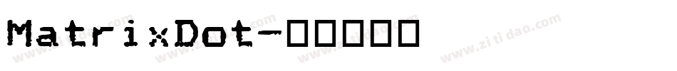 MatrixDot字体转换
