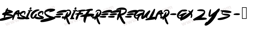 BasicsSerifFreeRegular-gx2Y5字体转换