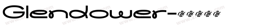 Glendower字体转换