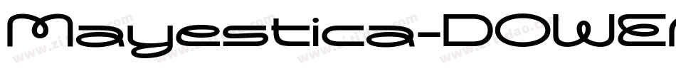 Mayestica-DOWER字体转换