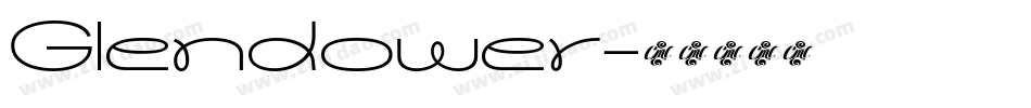 Glendower字体转换