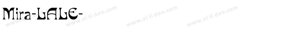 Mira-LALE字体转换