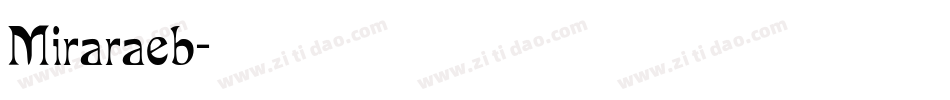 Miraraeb字体转换