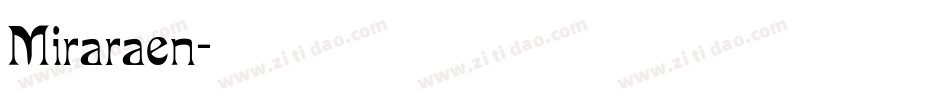 Miraraen字体转换