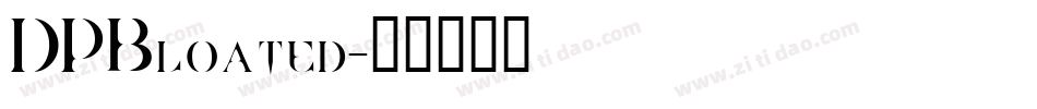 DPBloated字体转换