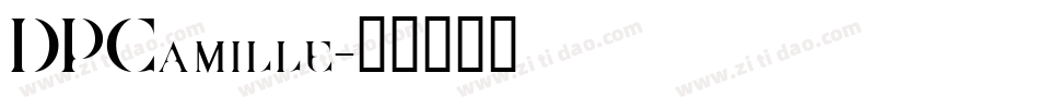 DPCamille字体转换