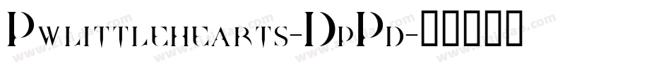 Pwlittlehearts-DpPd字体转换