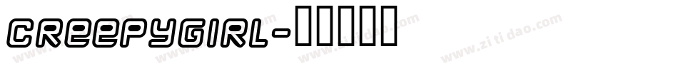 Creepygirl字体转换