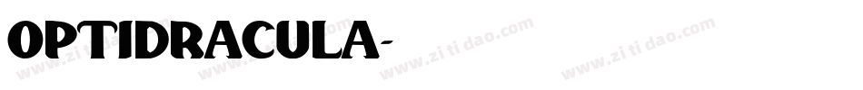 OPTIDracula字体转换