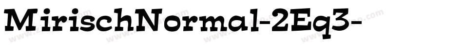 MirischNormal-2Eq3字体转换