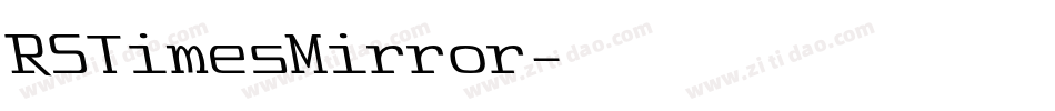 RSTimesMirror字体转换