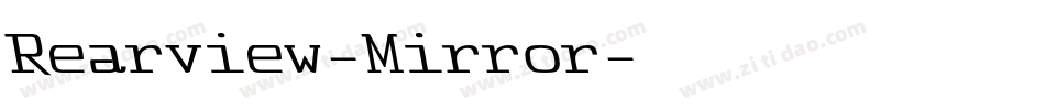 Rearview-Mirror字体转换