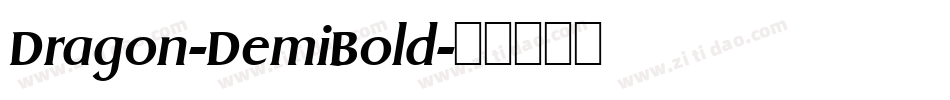 Dragon-DemiBold字体转换