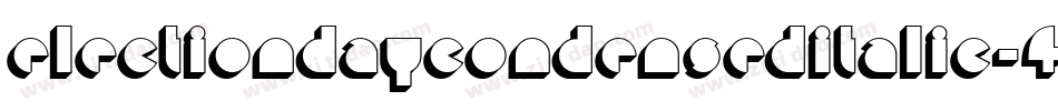 ElectionDayCondensedItalic-4wRW字体转换