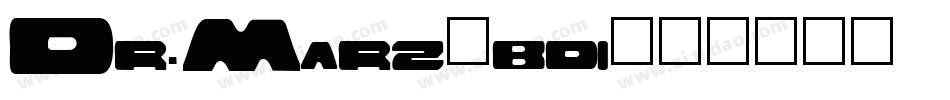 Dr.Marz_bdi字体转换