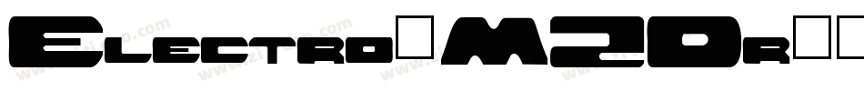 Electro-M2Dr字体转换