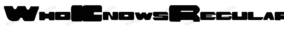 WhoKnowsRegular-KAPD字体转换
