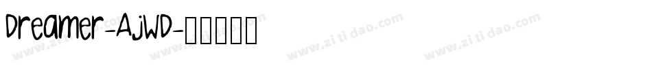 Dreamer-AjWD字体转换