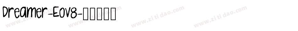 Dreamer-Eov8字体转换
