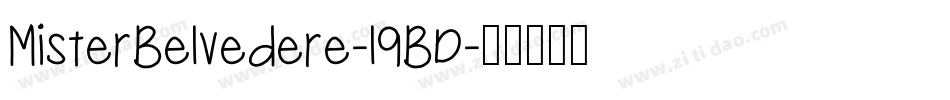 MisterBelvedere-l9BD字体转换