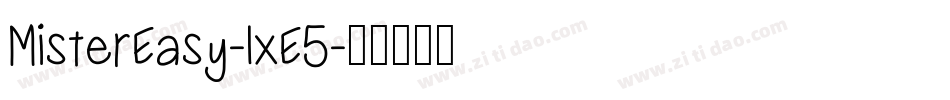 MisterEasy-lxE5字体转换