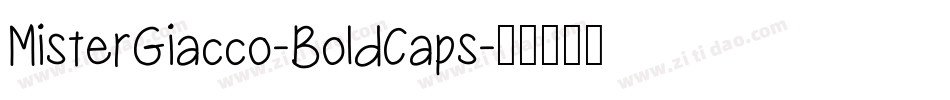 MisterGiacco-BoldCaps字体转换