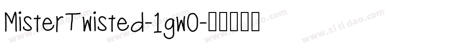 MisterTwisted-1gw0字体转换