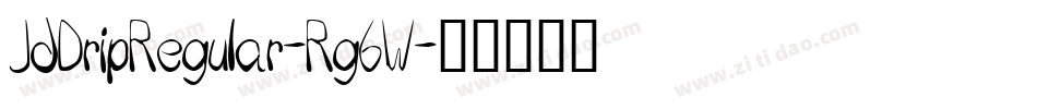 JdDripRegular-Rg6W字体转换