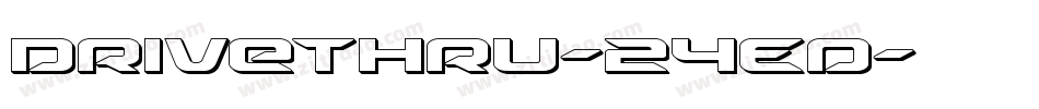 DriveThru-24Ed字体转换