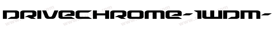 DriveChrome-1WDM字体转换