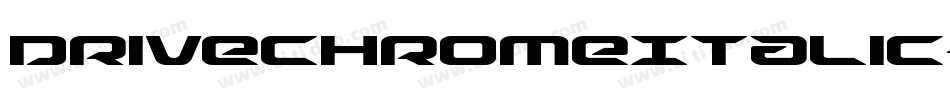 DriveChromeItalic-R4ve字体转换