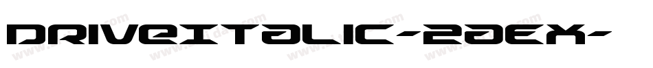 DriveItalic-2aEX字体转换