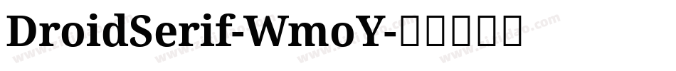 DroidSerif-WmoY字体转换
