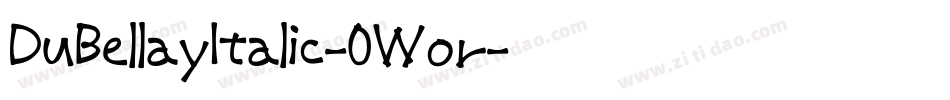 DuBellayItalic-0Wor字体转换