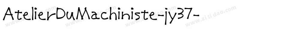 AtelierDuMachiniste-jy37字体转换