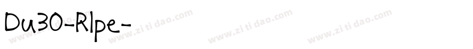 Du30-Rlpe字体转换