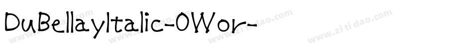 DuBellayItalic-0Wor字体转换
