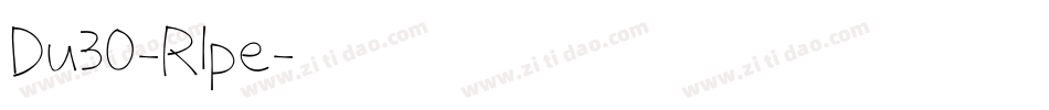 Du30-Rlpe字体转换