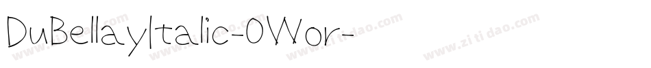 DuBellayItalic-0Wor字体转换