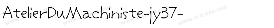 AtelierDuMachiniste-jy37字体转换