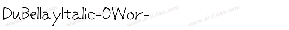 DuBellayItalic-0Wor字体转换