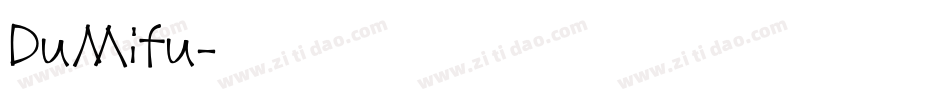 DuMifu字体转换