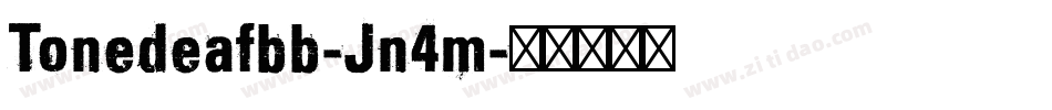 Tonedeafbb-Jn4m字体转换
