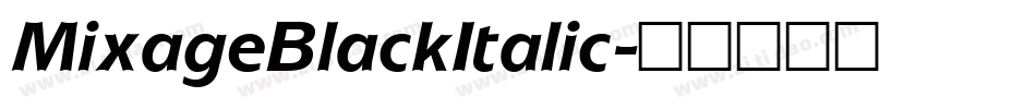 MixageBlackItalic字体转换