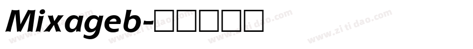 Mixageb字体转换
