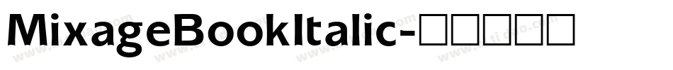 MixageBookItalic字体转换