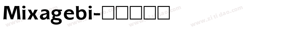 Mixagebi字体转换