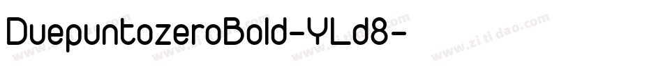 DuepuntozeroBold-YLd8字体转换