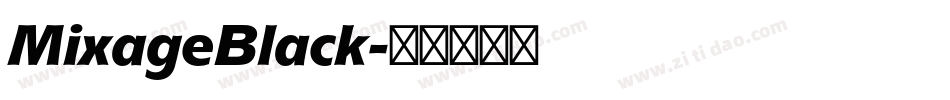 MixageBlack字体转换